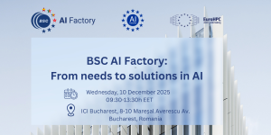 BSC AI Factory: From needs to solutions in AI (Romania)