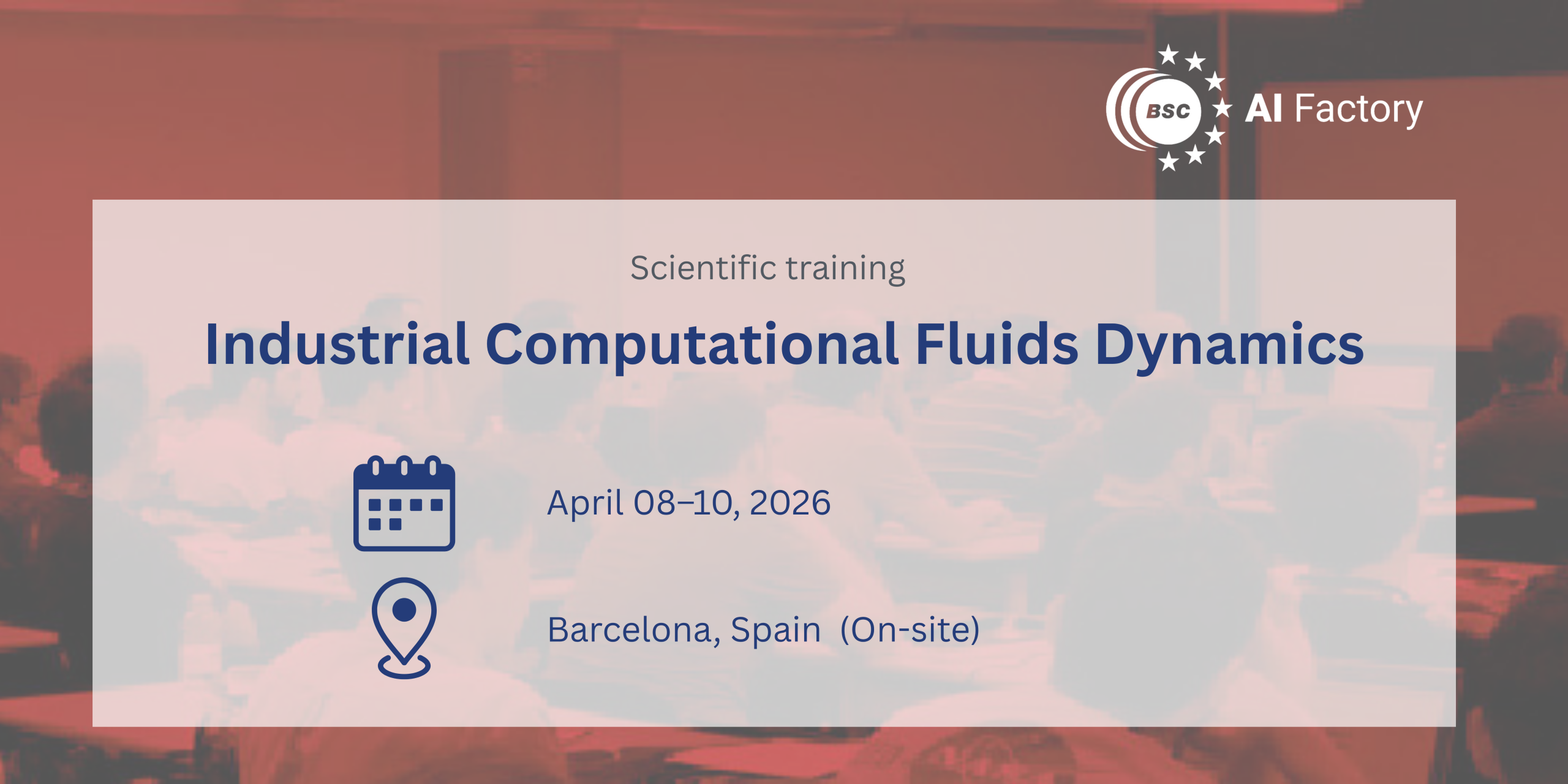 Industrial Computational Fluids Dynamics BSC AI Fcatory training for Researchers