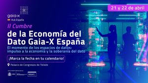II Cumbre de la Economía del Dato Gaia-X España